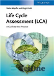 دانلود کتاب Life Cycle Assessment (LCA): A Guide to Best Practice – ارزیابی چرخه زندگی (LCA): راهنمای بهترین عمل