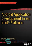 دانلود کتاب Android Application Development for the Intel Platform – توسعه اپلیکیشن اندروید برای پلتفرم اینتل