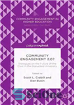 دانلود کتاب Community Engagement 2.0 : Dialogues on the Future of the Civic in the Disrupted University – تعامل با جامعه...
