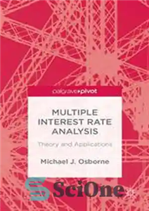 دانلود کتاب Multiple Interest Rate Analysis: Theory and Applications – تجزیه و تحلیل نرخ بهره چندگانه: نظریه و کاربردها