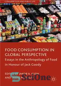 دانلود کتاب Food Consumption in Global Perspective Essays the Anthropology of Honour Jack Goody مصرف 