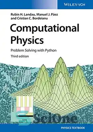 دانلود کتاب Computational Physics: Problem Solving with Python – فیزیک محاسباتی: حل مسئله با پایتون
