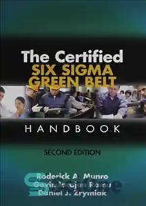 دانلود کتاب The Certified Six Sigma Green Belt Handbook, Second Edition – کتاب راهنمای کمربند سبز گواهی شش سیگما، ویرایش...
