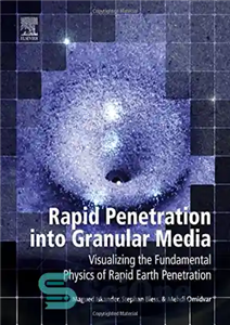 دانلود کتاب Rapid penetration into granular media : visualizing the fundamental physics of rapid earth penetration – نفوذ سریع به...