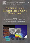 دانلود کتاب Natural and engineered clay barriers – موانع رسی طبیعی و مهندسی شده