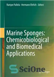 دانلود کتاب Marine Sponges: Chemicobiological and Biomedical Applications – اسفنج های دریایی: کاربردهای شیمیایی و زیست پزشکی