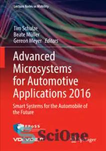 دانلود کتاب Advanced Microsystems for Automotive Applications 2016: Smart Systems for the Automobile of the Future – Microsystems Advanced for...