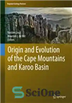 دانلود کتاب Origin and Evolution of the Cape Mountains and Karoo Basin – خاستگاه و تکامل کوه های کیپ و...