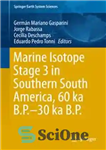 دانلود کتاب Marine Isotope Stage 3 in Southern South America, 60 KA B.P.-30 KA B.P. – ایزوتوپ دریایی مرحله 3...