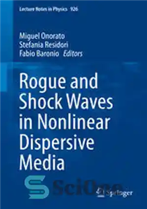 دانلود کتاب Rogue and Shock Waves in Nonlinear Dispersive Media – امواج سرکش و شوک در رسانه های پراکنده غیرخطی 