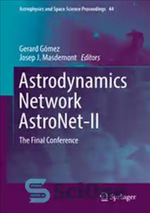 دانلود کتاب Astrodynamics Network AstroNet-II: The Final Conference – شبکه Astrodynamics AstroNet-II: کنفرانس نهایی