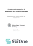 دانلود کتاب On universal properties of preadditive and additive categories [thesis] در مورد خواص جهانی دسته های پیش افزودنی... 