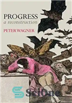دانلود کتاب Progress: A Reconstruction – پیشرفت: یک بازسازی