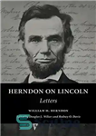 دانلود کتاب Herndon on Lincoln: Letters – هرندون در مورد لینکلن: نامه ها