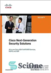 دانلود کتاب Cisco Next-Generation Security Solutions: All-in-one Cisco ASA Firepower Services, NGIPS, and AMP – راه حل های امنیتی نسل...