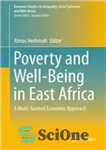 دانلود کتاب Poverty and Well-Being in East Africa: A Multi-faceted Economic Approach – فقر و رفاه در شرق آفریقا: یک...