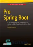 دانلود کتاب Pro Spring Boot – بوت بهار طرفدار