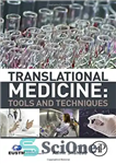 دانلود کتاب Translational medicine : tools and techniques – طب ترجمه: ابزارها و تکنیک ها