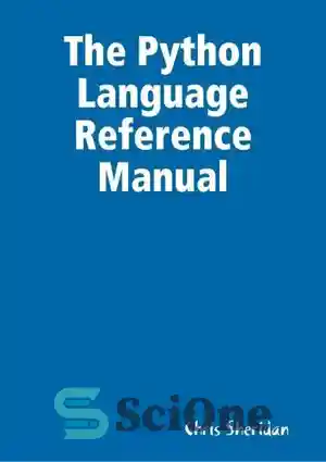 دانلود کتاب The Python Language Reference Manual – راهنمای مرجع زبان پایتون