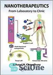دانلود کتاب Nanotherapeutics : from laboratory to clinic – نانودرمانی: از آزمایشگاه تا کلینیک