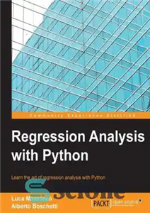 دانلود کتاب Regression Analysis with Python – تجزیه و تحلیل رگرسیون با پایتون