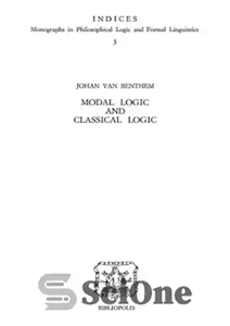 دانلود کتاب Modal Logic and Classical Logic – منطق معین و منطق کلاسیک 