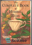 دانلود کتاب The complete book of herbal teas کامل دمنوش های گیاهی 