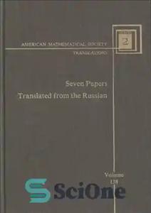 دانلود کتاب Seven Papers Translated from Russian – هفت مقاله ترجمه شده از روسی