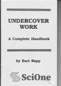 دانلود کتاب Undercover work : a complete handbook – کار مخفی: کتاب راهنمای کامل