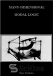 دانلود کتاب Many-Dimensional Modal Logic [PhD Thesis] – منطق مودال چند بعدی [پایان نامه دکتری]