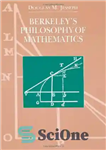 دانلود کتاب Berkeley’s Philosophy of Mathematics – فلسفه ریاضیات برکلی