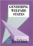 دانلود کتاب Gendering Welfare States – جنسیت دولت های رفاه