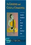 دانلود کتاب The Legend and Cult of Upagupta – افسانه و فرقه اوپاگوپتا