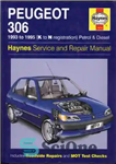 دانلود کتاب Peugeot 306 Haynes Service and Repair Manual (93-99) – راهنمای خدمات و تعمیرات پژو 306 هاینس (93-99)