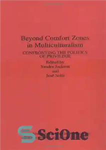 دانلود کتاب Beyond Comfort Zones in Multiculturalism: Confronting the Politics of Privilege – فراتر از مناطق آسایش در چندفرهنگ گرایی:...