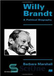 دانلود کتاب Willy Brandt: A Political Biography – ویلی برانت: بیوگرافی سیاسی