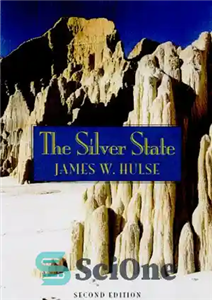 دانلود کتاب The Silver State: Nevada’s Heritage Reinterpreted – ایالت نقره ای: میراث نوادا بازتفسیر شد