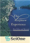 دانلود کتاب The Mazinaw Experience: Bon Echo and Beyond – The Mazinaw Experience: Bon Echo and Beyond