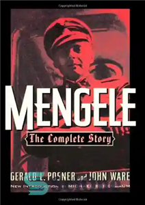 دانلود کتاب Mengele: The Complete Story – Mengele: داستان کامل