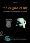 دانلود کتاب The Origins of Life: From the Birth of Life to the Origin of Language – ریشه های زندگی:...