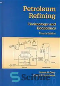 دانلود کتاب Petroleum refining : technology and economics – پالایش نفت: فناوری و اقتصاد