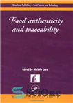 دانلود کتاب Food Authenticity and Traceability – اصالت غذا و قابلیت ردیابی