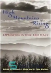 دانلود کتاب High Mountains Rising: Appalachia in Time and Place – طلوع کوه های بلند: آپالاشیا در زمان و مکان