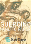 دانلود کتاب Guercino Mind to Paper (Getty Trust Publications J. Paul Getty Museum) – Guercino Mind to Paper (Getty Trust...