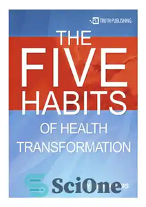 دانلود کتاب The five habits of health transformation – پنج عادت تحول سلامت
