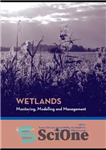 دانلود کتاب Wetlands : Monitoring, Modelling and Management – تالاب ها: پایش، مدل سازی و مدیریت