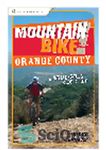 دانلود کتاب Mountain Bike! Orange County. A Wide-Grin Ride Guide – دوچرخه کوهستان! اورنج کانتی. راهنمای سواری پوزخند عریض