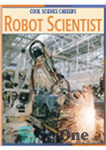 دانلود کتاب Robot Scientist – ربات دانشمند