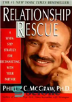 دانلود کتاب Relationship Rescue: A Seven-Step Strategy for Reconnecting with Your Partner نجات رابطه: یک استراتژی هفت مرحله ای... 