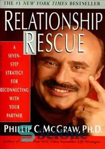 دانلود کتاب Relationship Rescue: A Seven-Step Strategy for Reconnecting with Your Partner – نجات رابطه: یک استراتژی هفت مرحله ای...